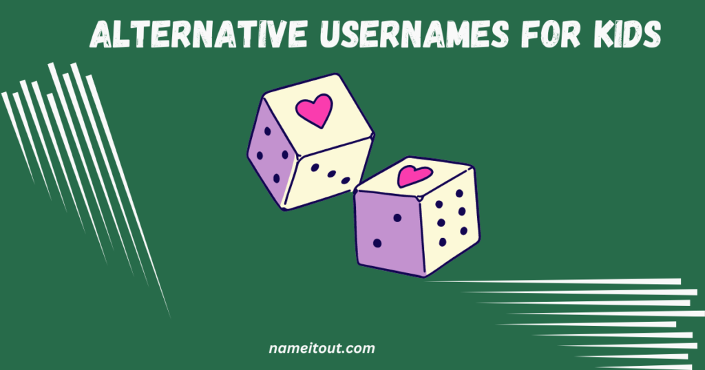 Alternative usernames for kids