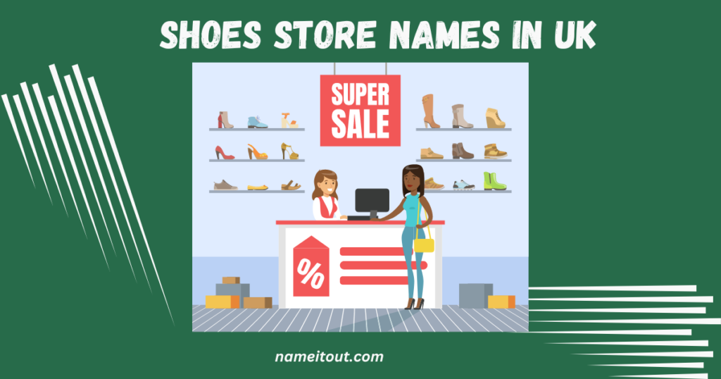 Shoes Store Names In UK