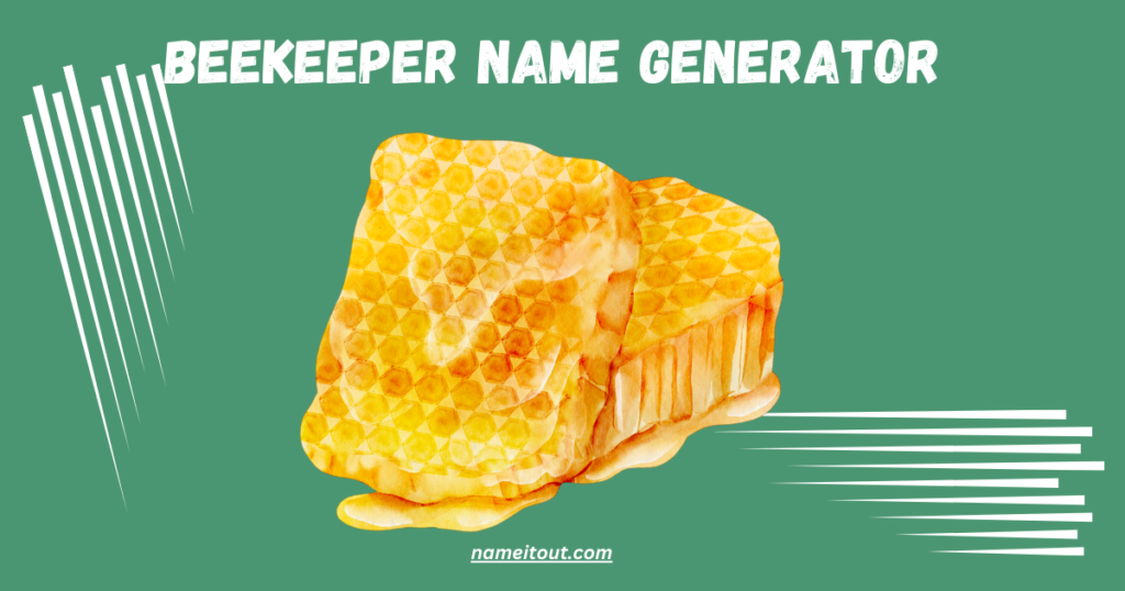 Beekeeper Name Generator