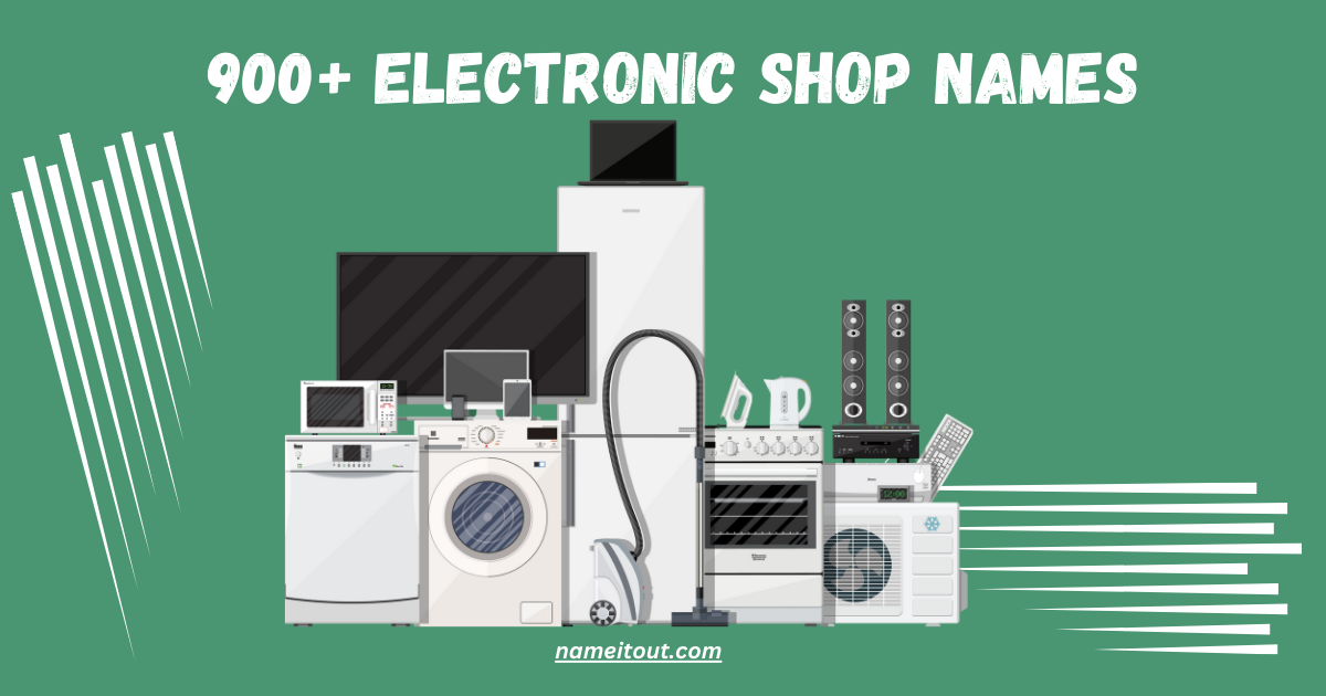 Electronic shop Names