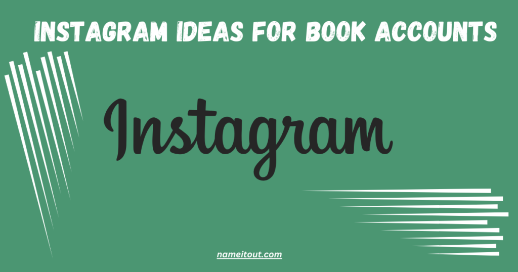 Instagram ideas for book accounts