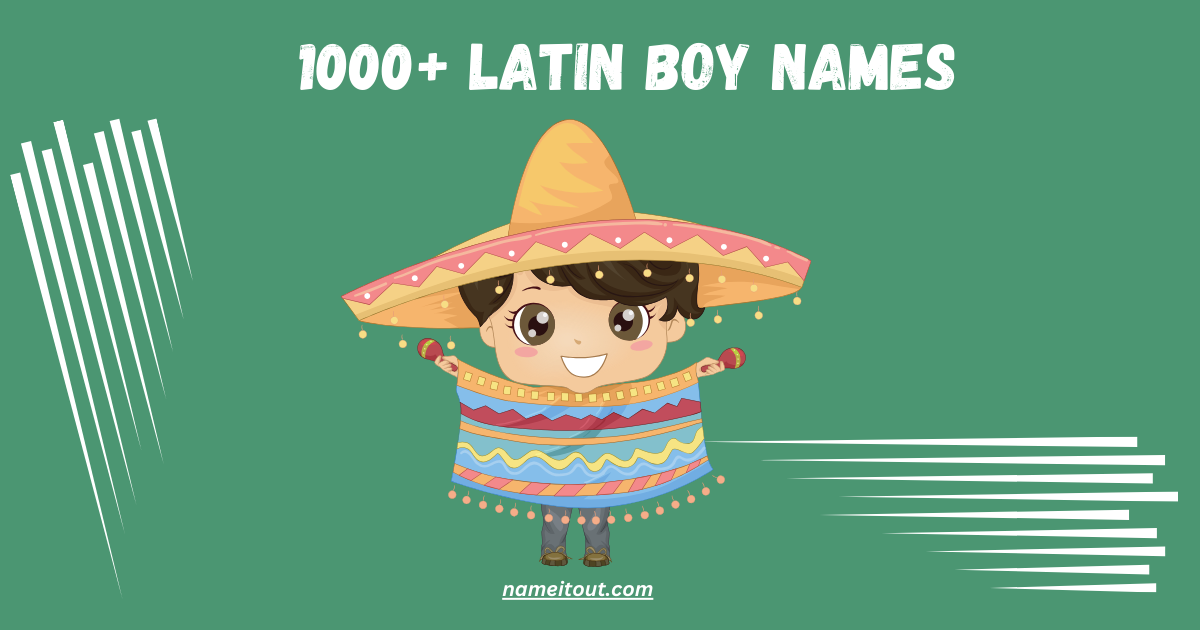Latin boy Names